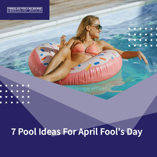 7-pool-ideas-for-april-fools-day-featuredimage