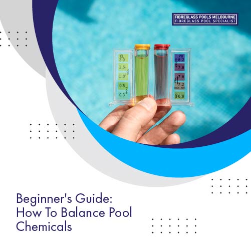 beginner's-guide-how-to-balance-pool-chemicals-featureimage