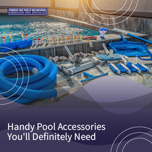 handy-pool-accessories-you'll-definitely-need-featuredimage