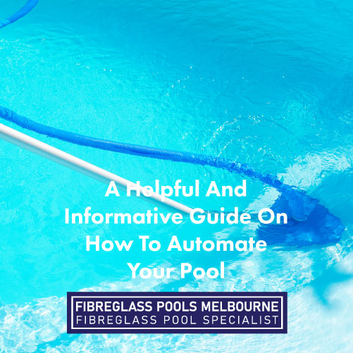 helpful-and-informative-guide-pool-automation-featuredimage