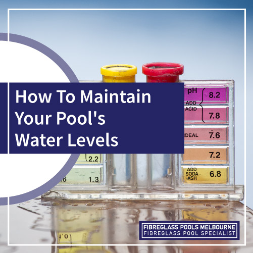 how-to-maintain-your-pools-water-levels-featuredimage