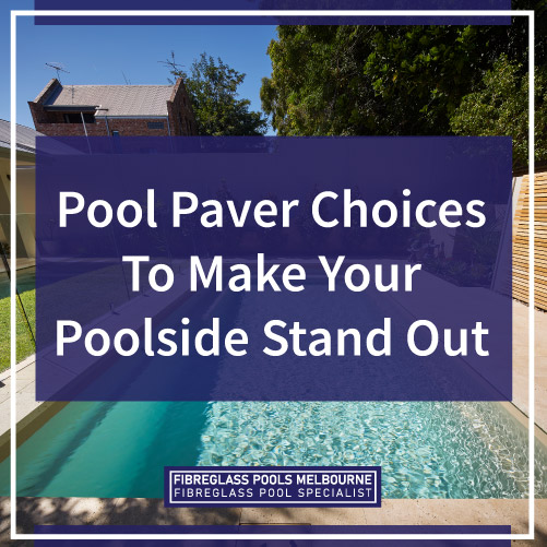 pool-paver-choices-featuredimage