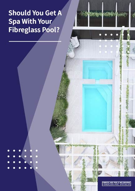 should-you-get-a-spa-with-your-fibreglass-pool-banner-m